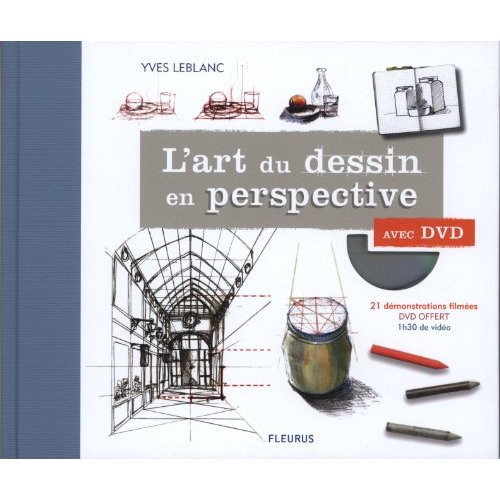 L'art du dessin en perspective. Avec 1 DVD