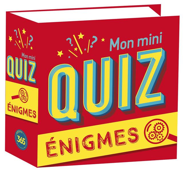 Mon mini-quiz énigmes