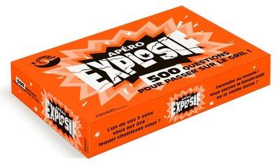 Apéro explosif. 500 questions pour passer sur le gril !