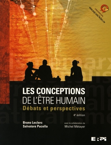 Les conceptions de l'être humain. Débats et perspectives, 4e édition