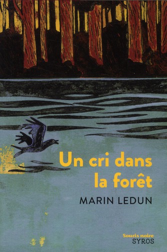 Un cri dans la forêt