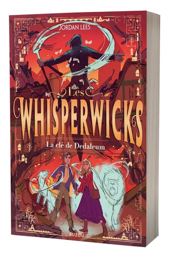 Les Whisperwicks Tome 3 : La clé de Dedaleum