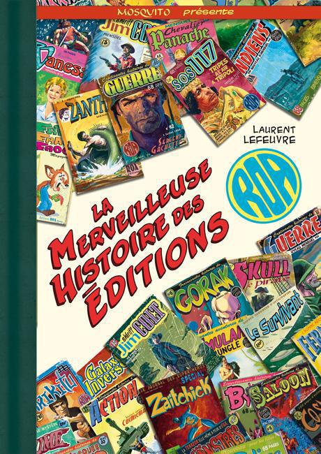 La merveilleuse histoire des éditions ROA