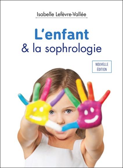 L'enfant & la sophrologie