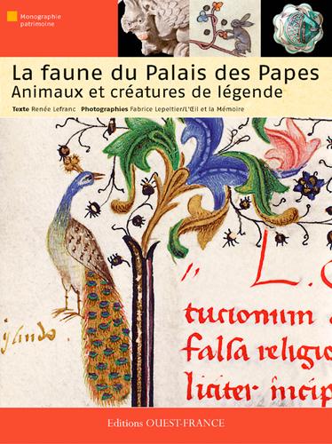 La faune du Palais des Papes. Animaux et créatures de légende
