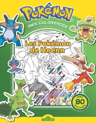 Mes coloriages Pokémon. Les Pokémon de Hoenn