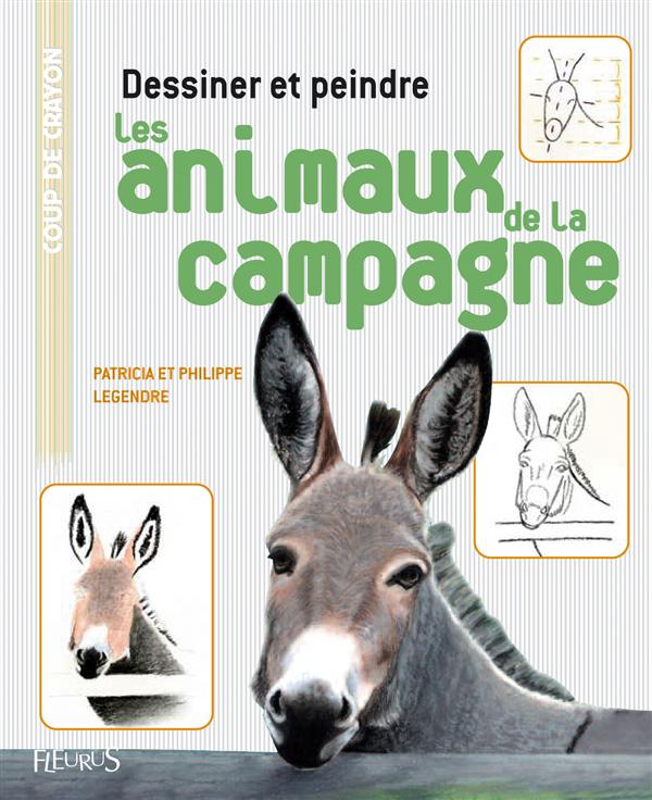 Dessiner et peindre les animaux de la campagne
