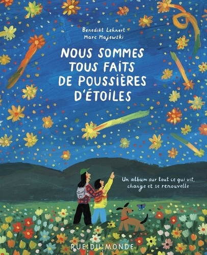 Nous sommes tous faits de poussières d'étoiles