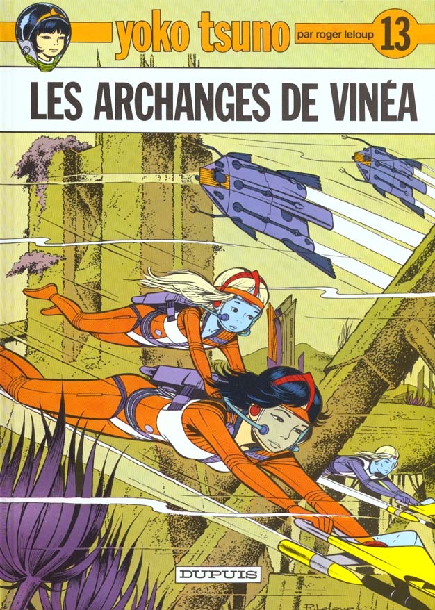 Yoko Tsuno Tome 13 : Les archanges de Vinea