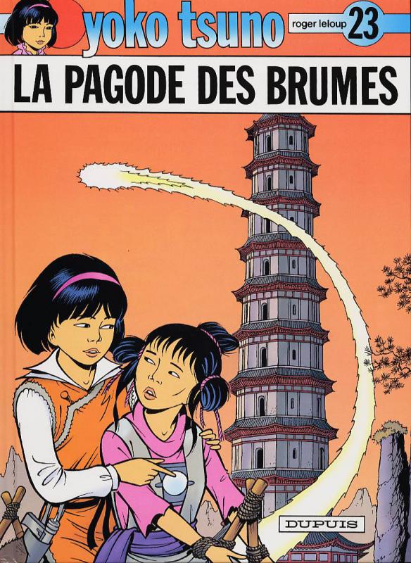 Yoko Tsuno Tome 23 : La pagode des brumes