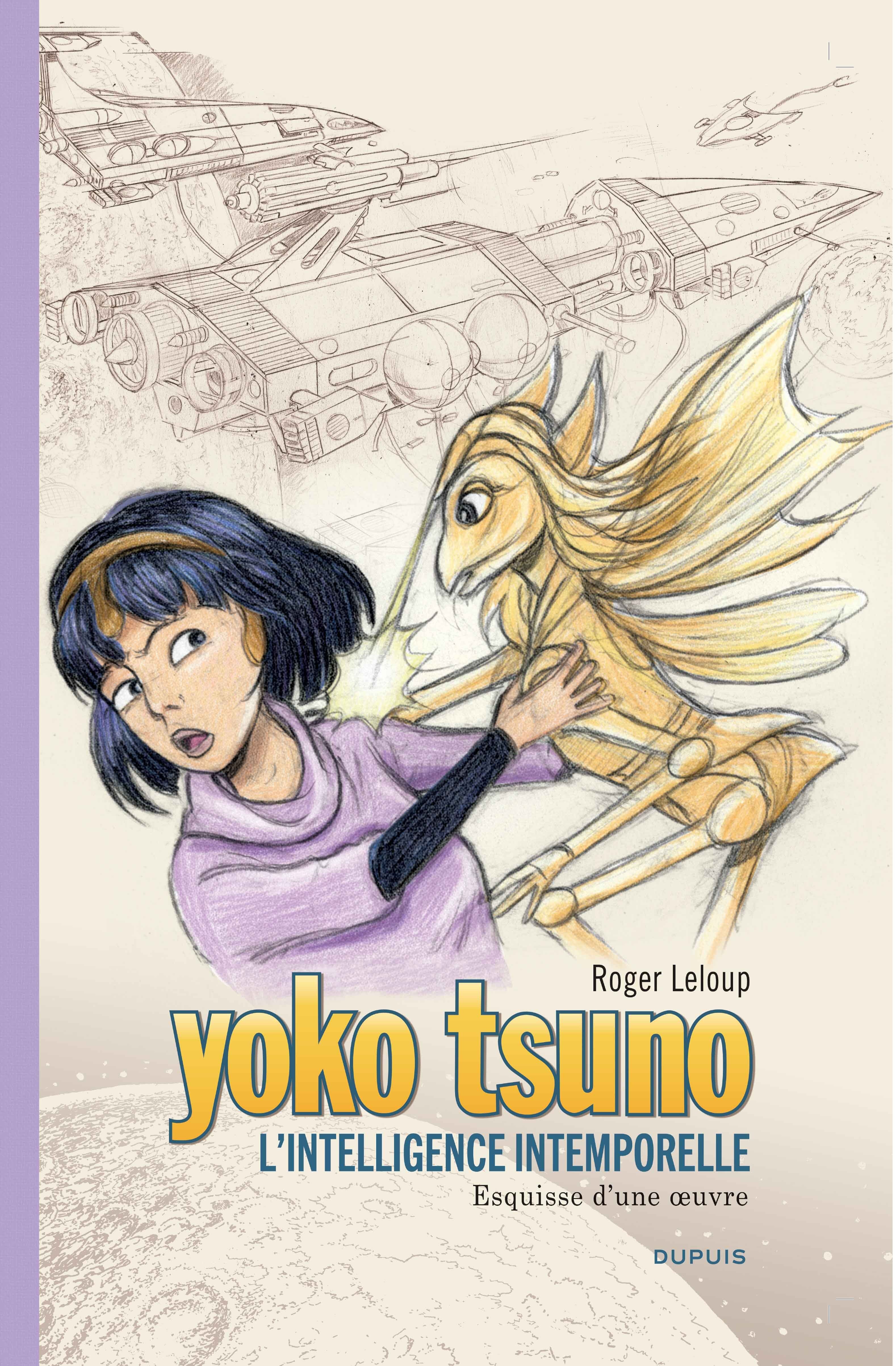 Yoko Tsuno Tome 32 : L’intelligence intemporelle