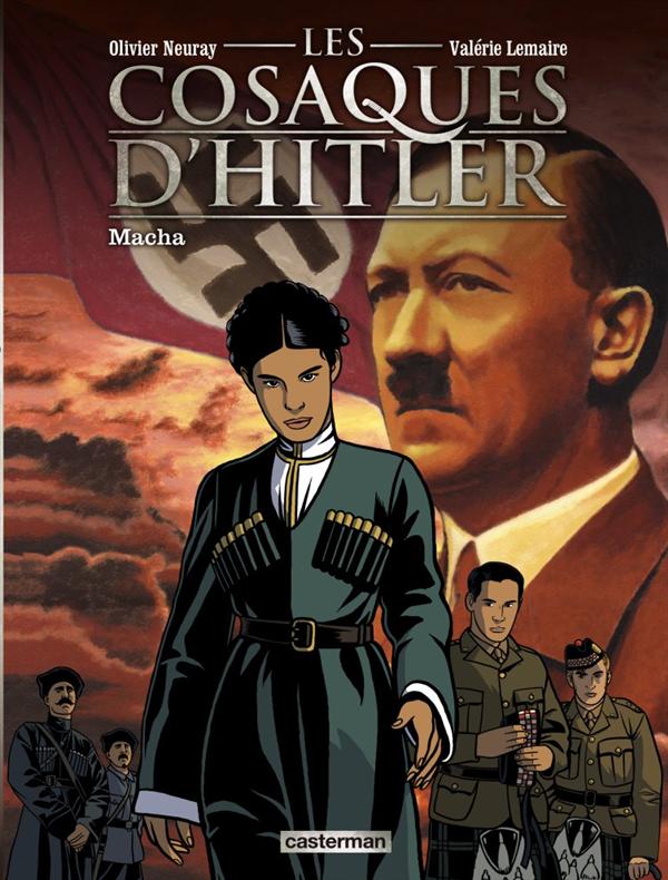 Les cosaques d'Hitler Tome 1 : Macha