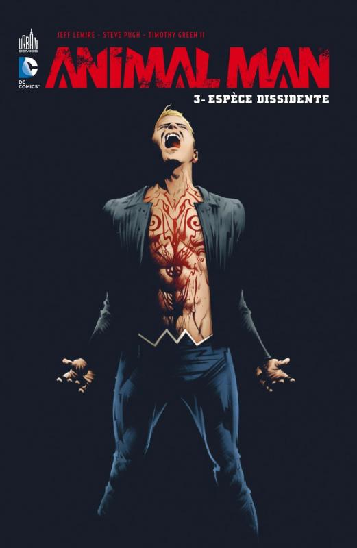 Animal Man Tome 3 : Espèce dissidente