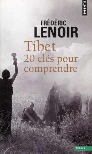 Tibet. 20 clés pour comprendre
