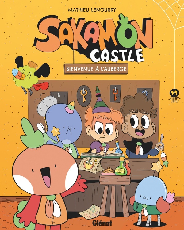 Sakamon Castle . Tome 1, Bienvenue à l'auberge