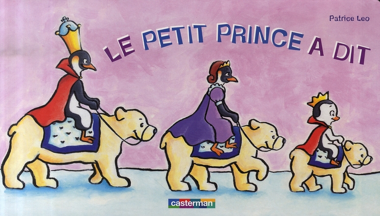 Le petit prince a dit