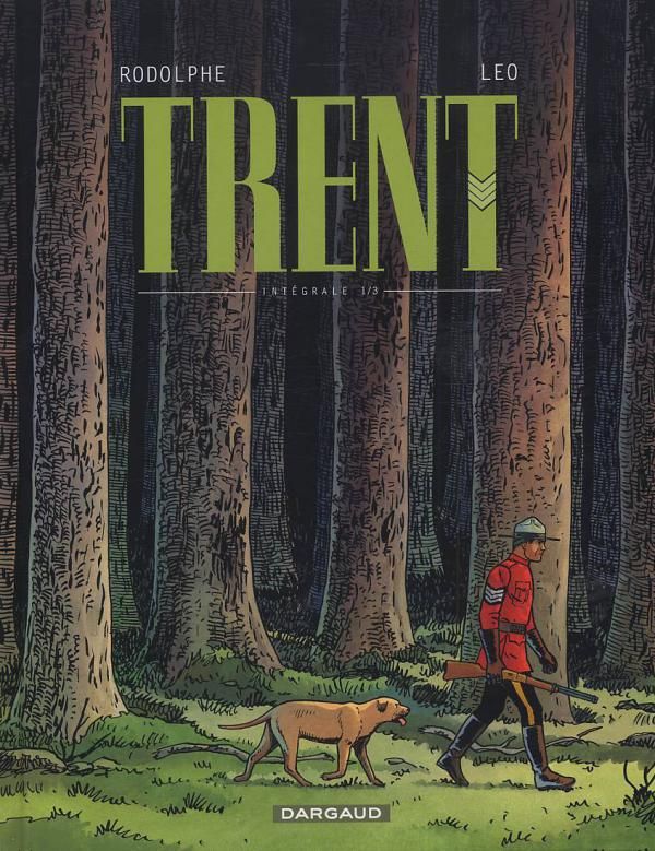 Trent l'Intégrale Tome 1