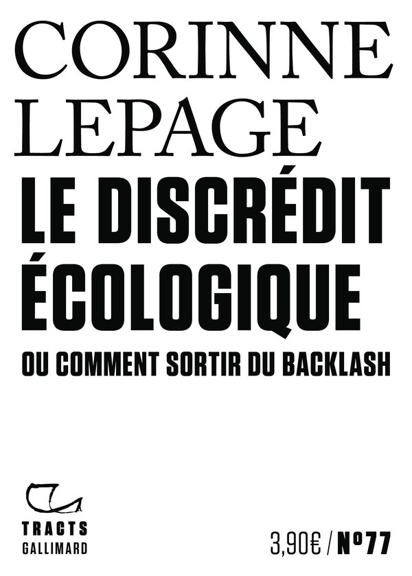 Le discrédit écologique. Ou comment sortir du backlash