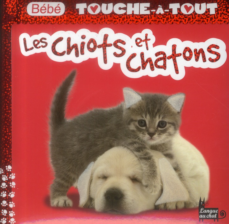 Les chiots et châtons
