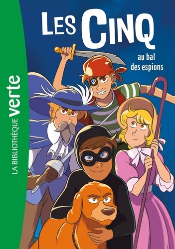 Les Cinq Tome 44 : Les Cinq au bal des espions