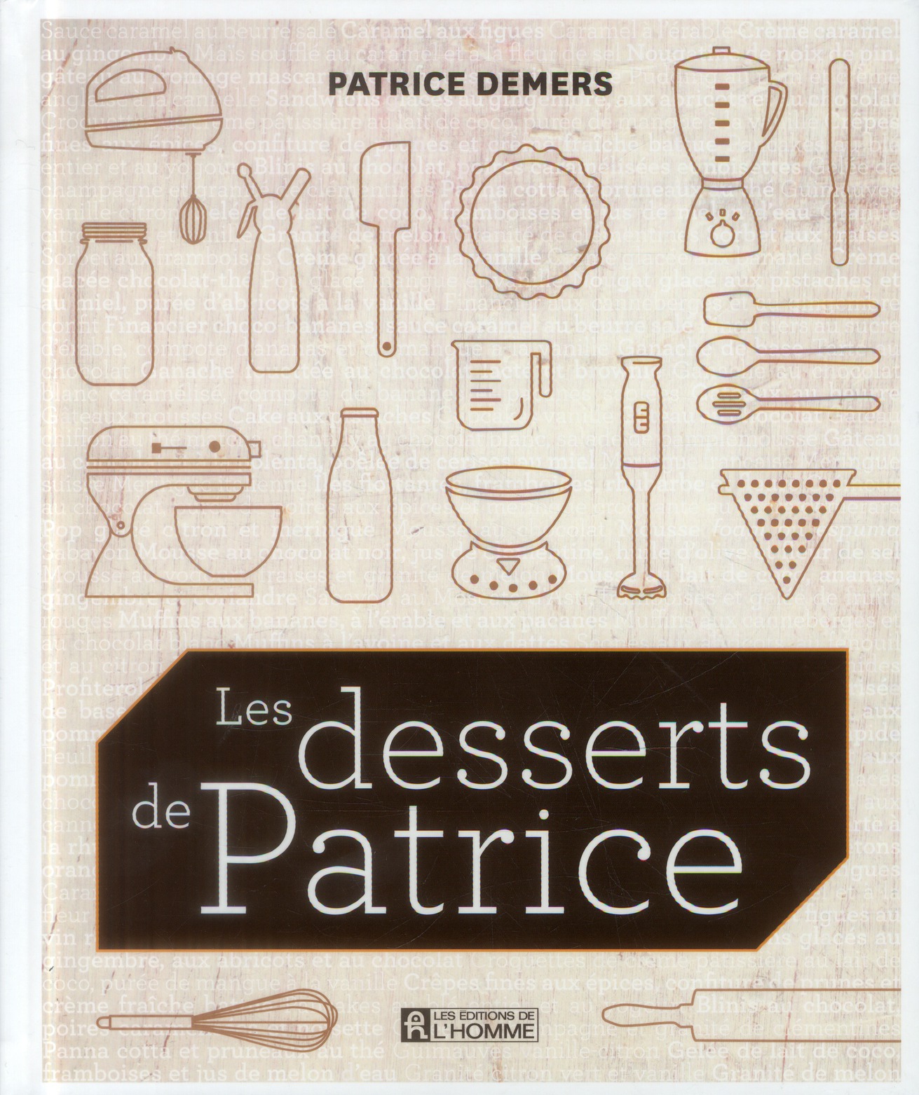 Les desserts de Patrice