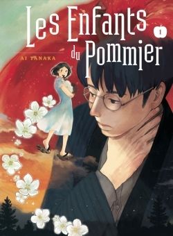 Les Enfants du Pommier Tome 1