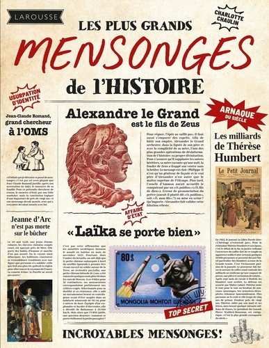 Les plus grands mensonges de l'histoire
