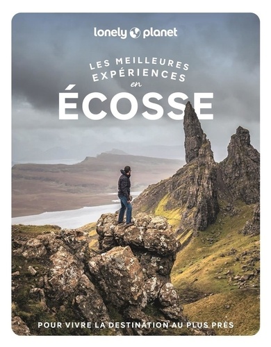 Les meilleures expériences en Ecosse. 2e édition. Avec 1 Plan détachable