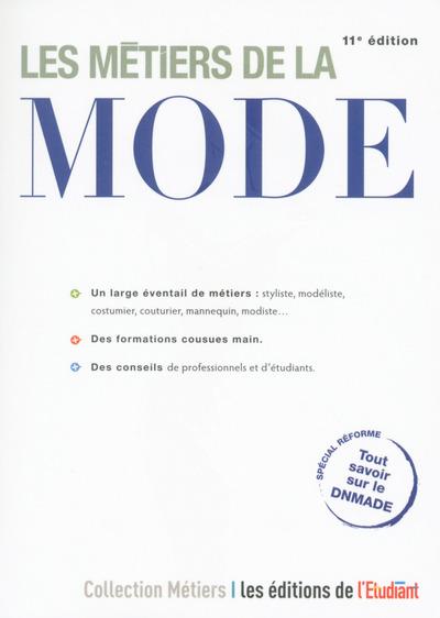 Les métiers de la mode. 11e édition