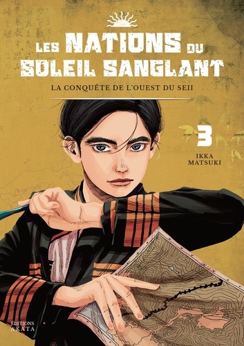 Les Nations du Soleil Sanglant Tome 3 : La conquête de l'ouest du Seii
