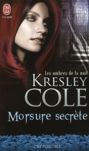 Les ombres de la nuit Tome 1 : Morsure secrète