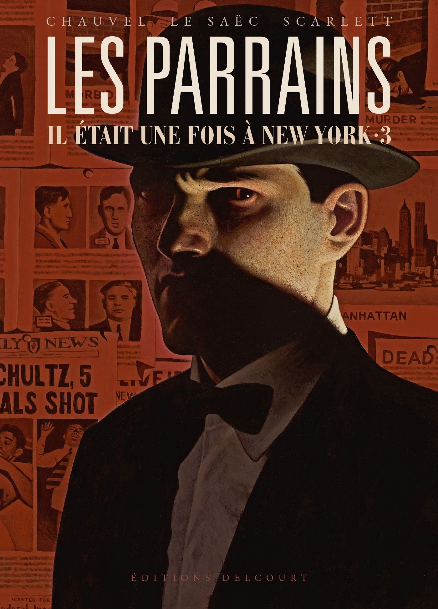 Les Parrains - Il était une fois à New York Tome 3
