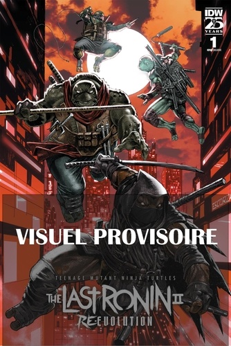 Les Tortues Ninja - Teenage Mutant Ninja Turtles : The Last Ronin II : Re-Evolution