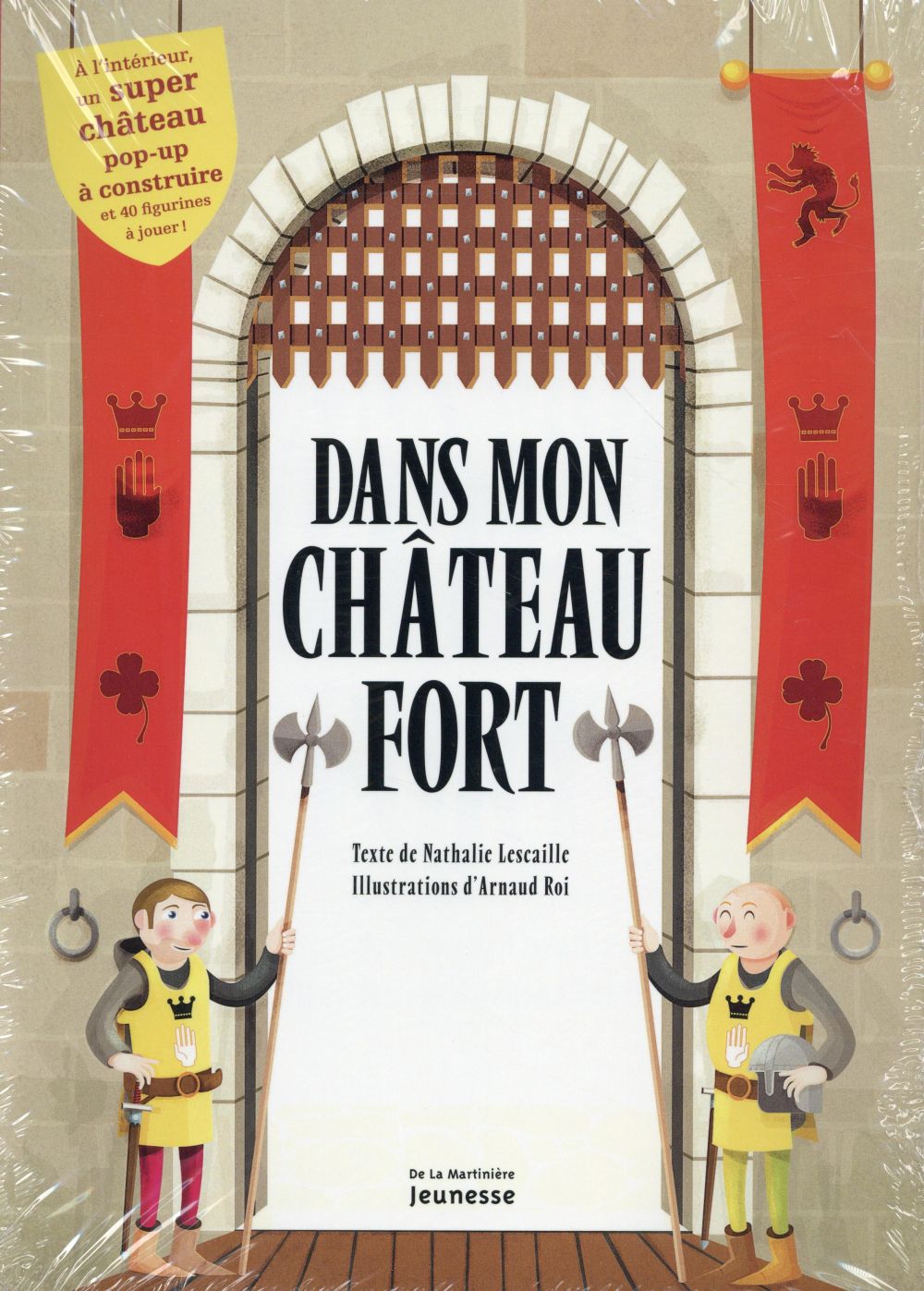 Dans mon château fort. Avec un château fort Pop up à construire