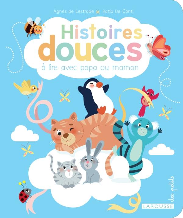 Histoires douces à lire avec papa ou maman