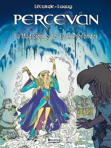 Percevan Tome 16 : La magicienne des eaux profondes