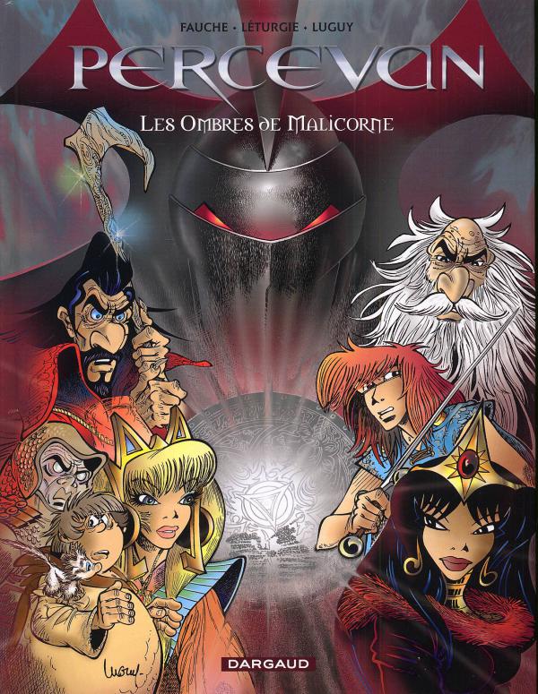 Percevan Intégrale, Tome 0 : Les ombres de Malicorne. Tome 6 : Les clefs de feu ; Tome 7, Les seigne