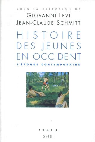 HISTOIRE DES JEUNES EN OCCIDENT. Tome 2, l'époque contemporaine