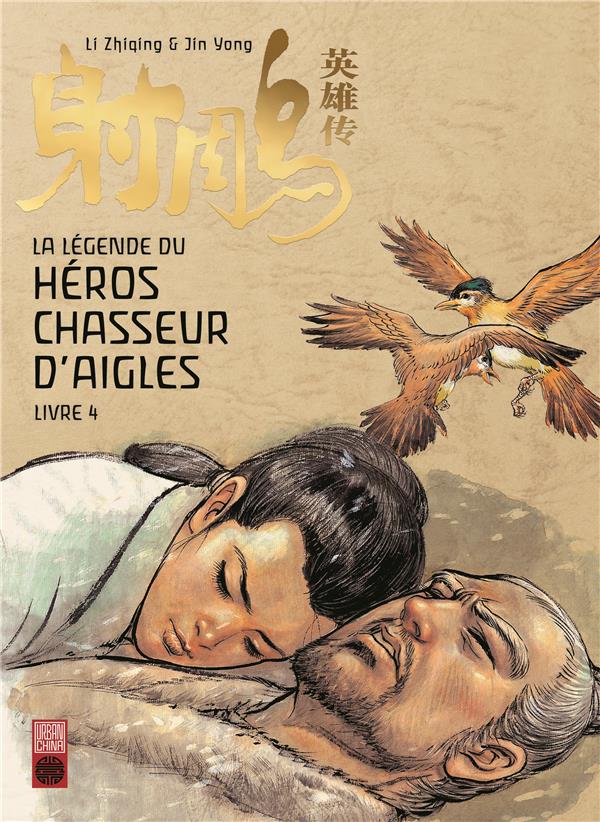 La légende du héros chasseur d'aigles Tome 4