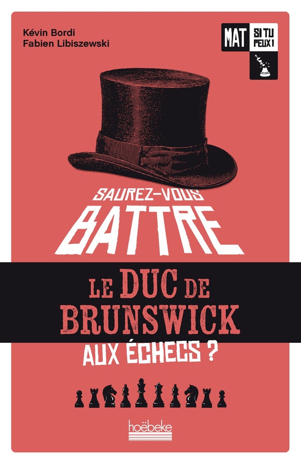 Saurez-vous battre le duc de Brunswick ?