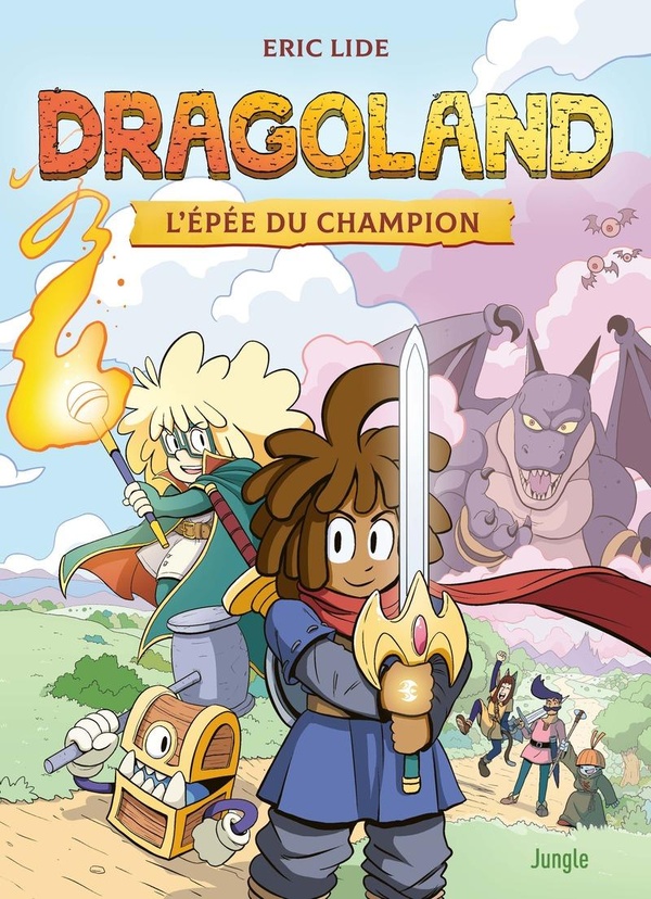 Dragoland Tome 1 : L'épée du champion