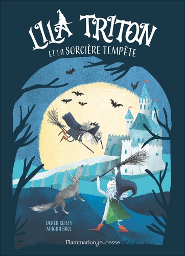 Lila Triton et la Sorcière Tempête