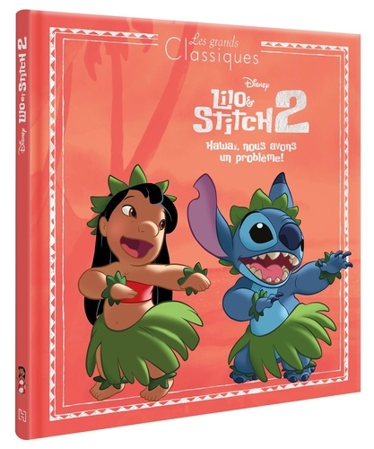 Lilo et Stitch 2. Hawaï, nous avons un problème !