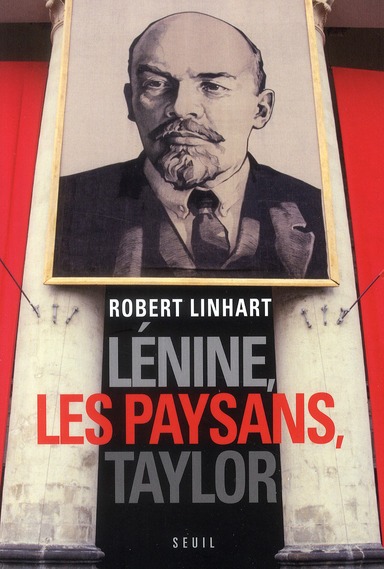 Lénine, les paysans, Taylor