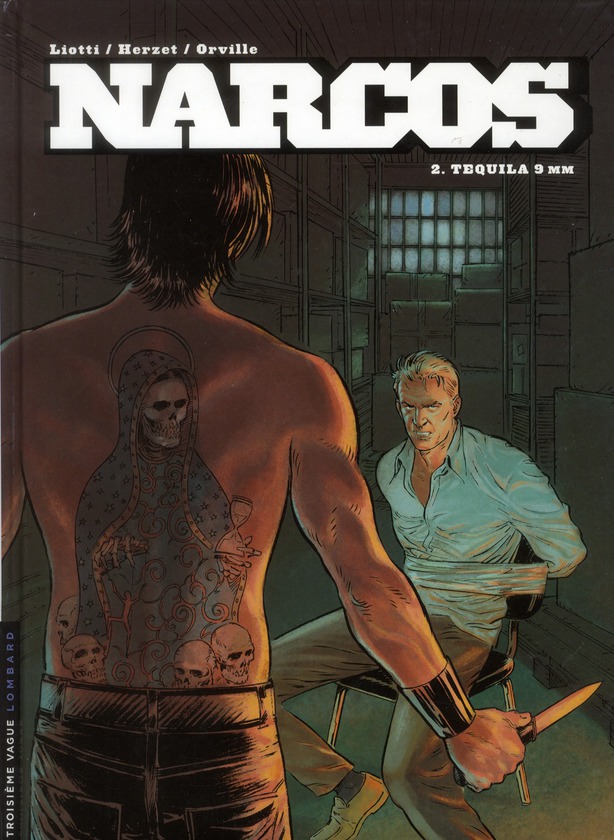 Narcos Tome 2 : Tequila 9 mm