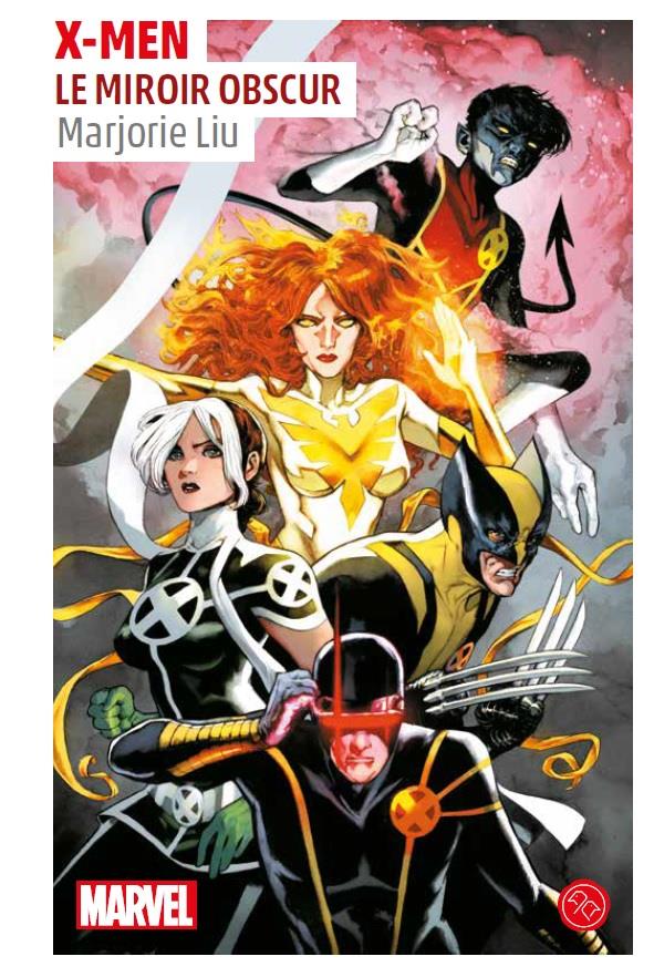 X-Men : Le miroir obscur
