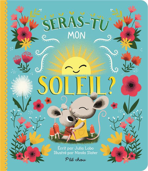 Seras-tu mon soleil ?