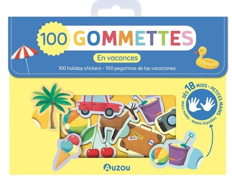 En vacances. 100 gommettes
