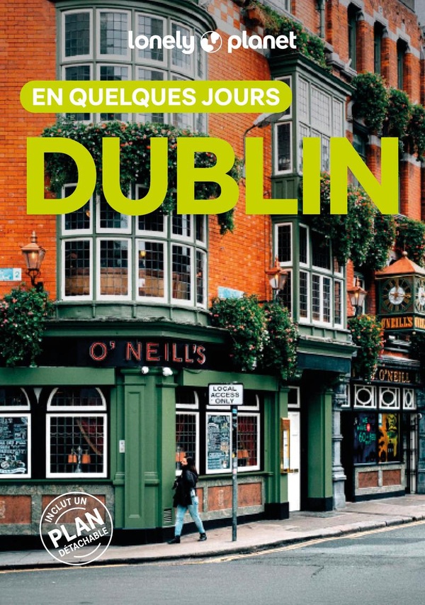 Dublin En quelques jours. 7e édition. Avec 1 Plan détachable