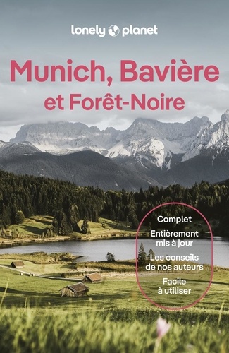 Munich, Bavière et Forêt-Noire. 6e édition